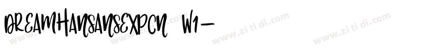 DreamHanSansExpCN W1字体转换